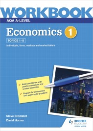 AQA A-Level Economics Workbook 1