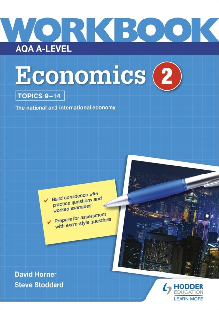 AQA A-Level Economics Workbook 2