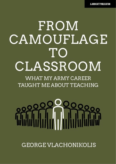 From Camouflage to Classroom: What my Army career taught me about teaching