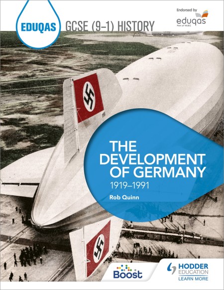 Eduqas GCSE (9-1) History: The Development of Germany, 1919-1991 Boost eBook