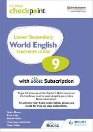 Cambridge Checkpoint Lower Secondary World English Teacher’s Guide 9 with Boost Subscription