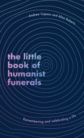 The Little Book of Humanist Funerals