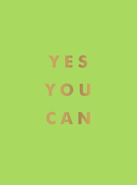 Yes You Can