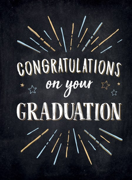 Congratulations on Your Graduation