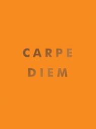 Carpe Diem