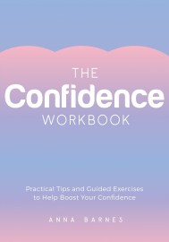 The Confidence Workbook