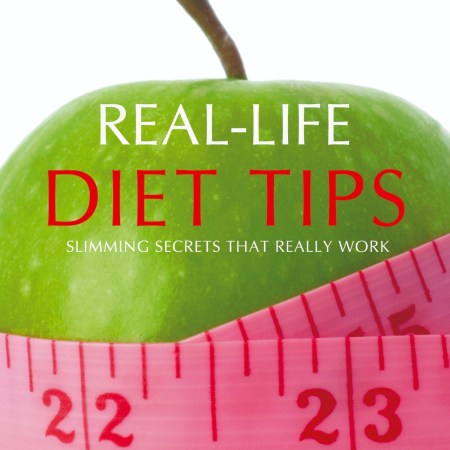 Real-Life Diet Tips