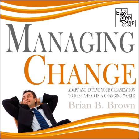 Managing Change