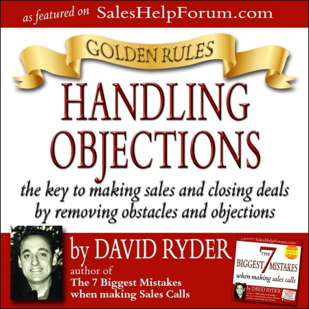 Golden Rules Handling Objections