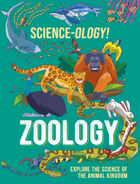 Science-ology!: Zoology