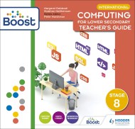 International Computing for Lower Secondary Boost Teacher’s Guide Stage 8