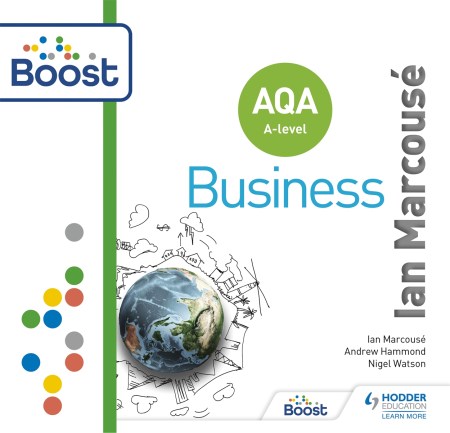 AQA Business for A Level (Marcousé): Boost Core