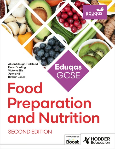 Eduqas GCSE Food Preparation and Nutrition Second Edition