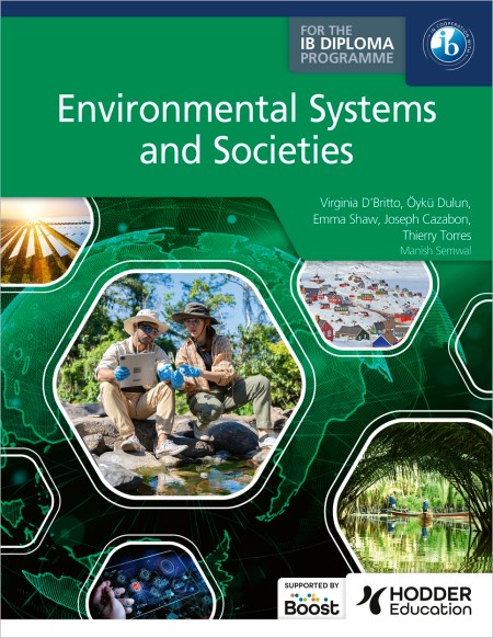 Environmental Systems and Societies for the IB Diploma Boost Course eBook