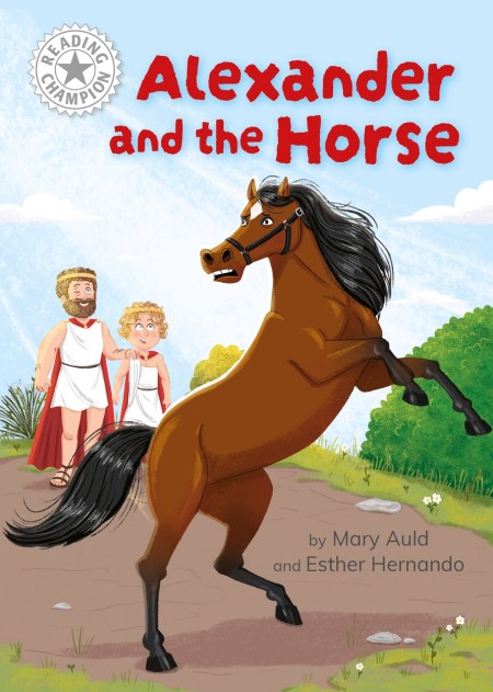 Reading Champion: Alexander and the Horse