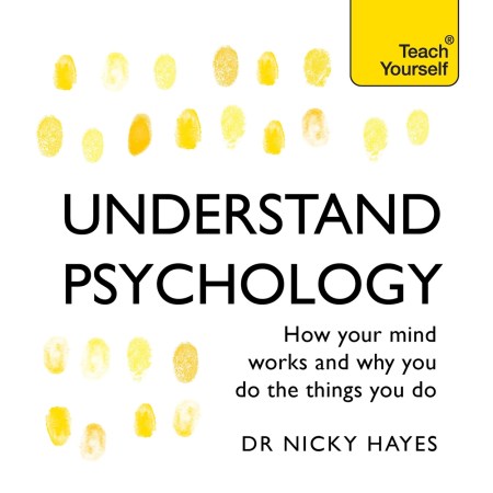 Understand Psychology: Teach Yourself