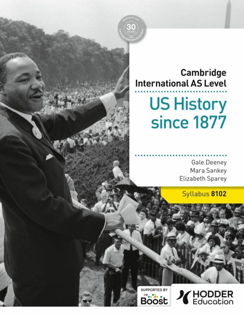 Cambridge International AS Level: US History since 1877