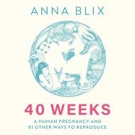 40 Weeks