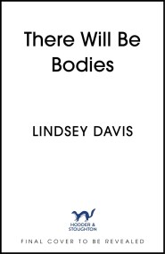 There Will Be Bodies