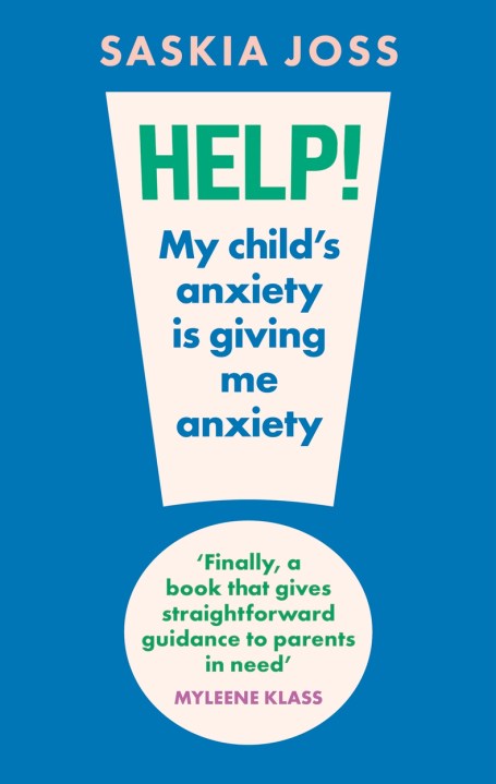 Help! My Child’s Anxiety is Giving Me Anxiety