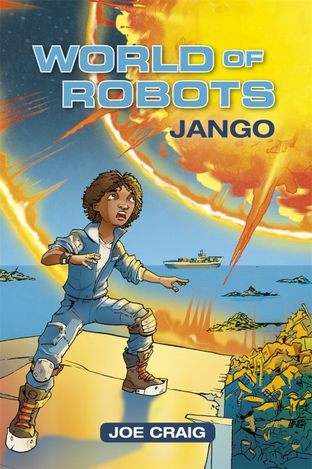 Reading Planet KS2 – World of Robots: Jango – Level 1: Stars/Lime band