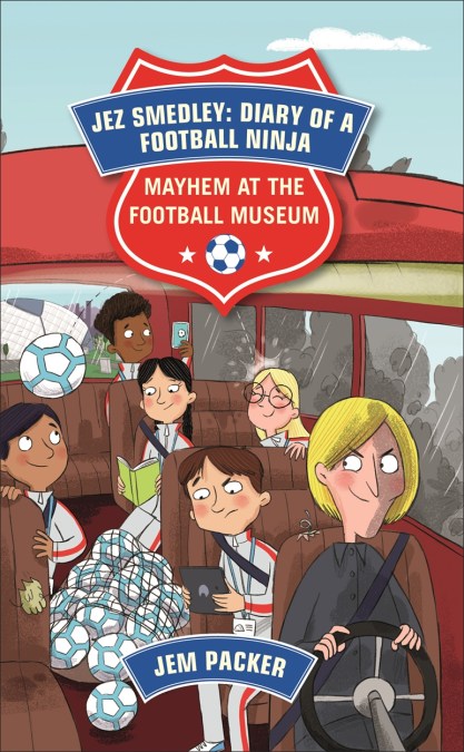 Reading Planet – Jez Smedley: Diary of a Football Ninja: Mayhem at the Football Museum – Level 6: Fiction (Jupiter)