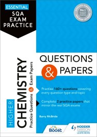 Essential SQA Exam Practice: Higher Chemistry Questions and Papers