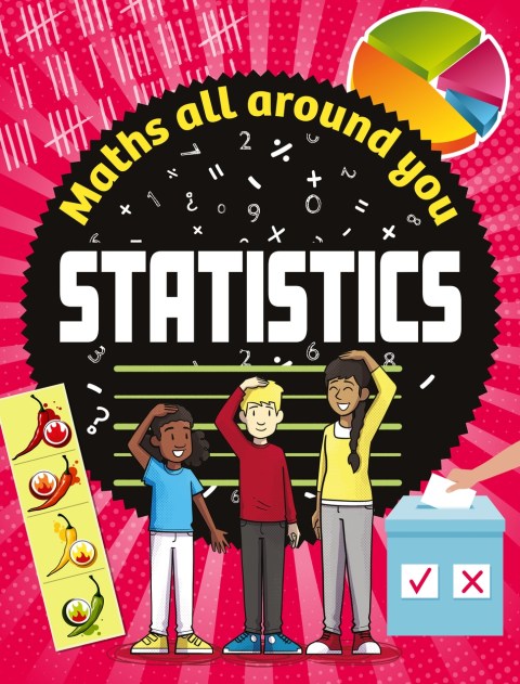 Maths All Around You: Statistics