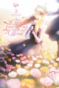 A Witch’s Love at the End of the World, Vol. 2