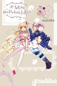 As Miss Beelzebub Likes, Vol. 5