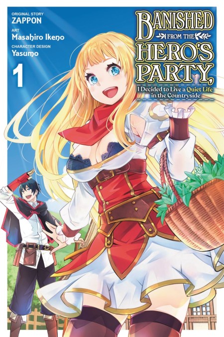 Banished from the Hero’s Party, I Decided to Live a Quiet Life in the Countryside, Vol. 1 (manga)