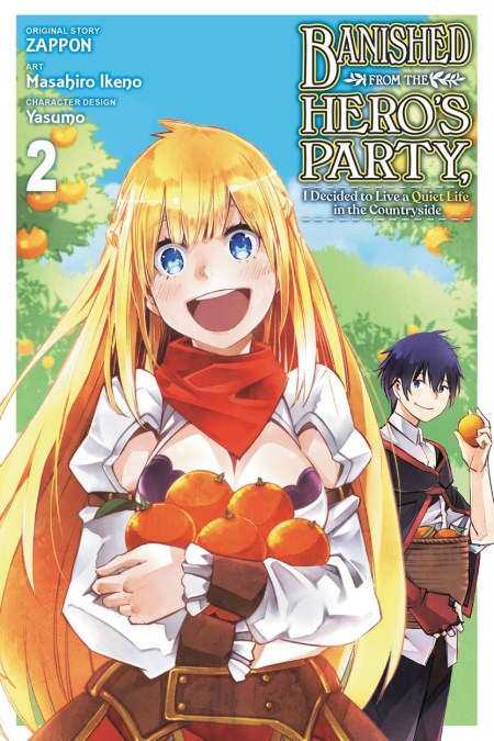 Banished from the Hero’s Party, I Decided to Live a Quiet Life in the Countryside, Vol. 2 (manga)