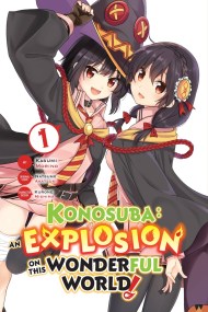 Konosuba: An Explosion on This Wonderful World!, Vol. 1 (manga)