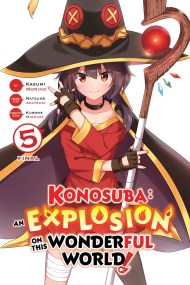 Konosuba: An Explosion on This Wonderful World!, Vol. 5 (manga)