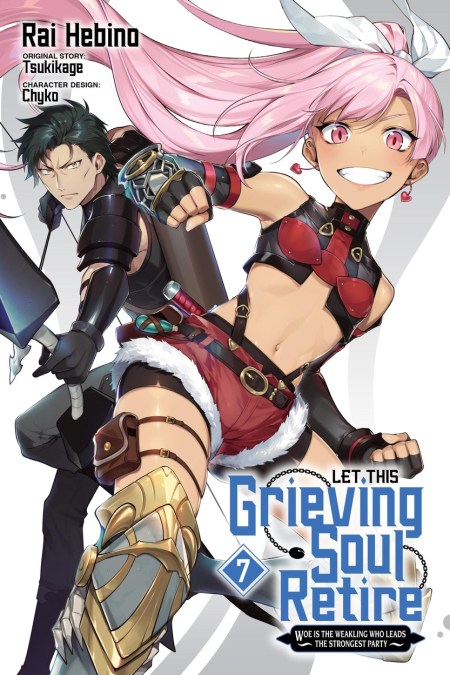 Let This Grieving Soul Retire, Vol. 7 (manga)