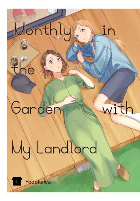 Monthly in the Garden with My Landlord, Vol. 1