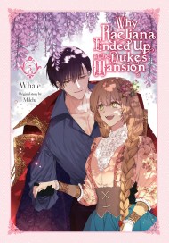 Why Raeliana Ended Up at the Duke’s Mansion, Vol. 5