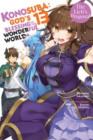 Konosuba: God’s Blessing on This Wonderful World!, Vol. 13 (light novel)