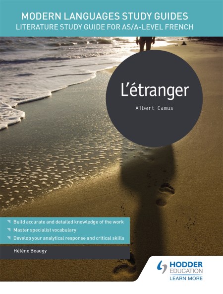 Modern Languages Study Guides: L’étranger