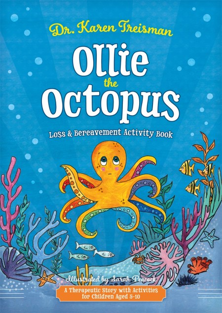 Ollie the Octopus Loss and Bereavement Activity Book