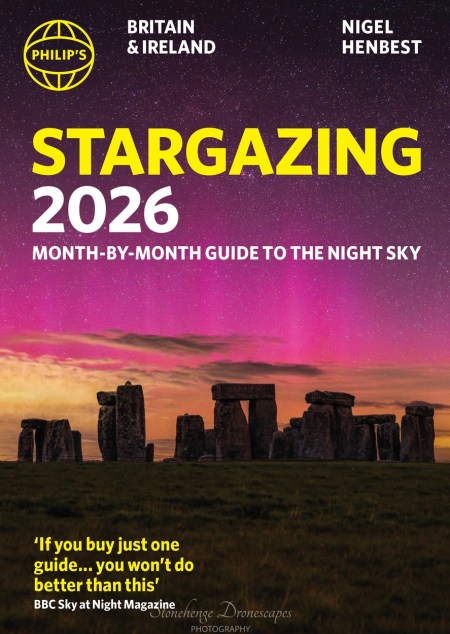 Philip’s 2026 Stargazing Month-by-Month Guide to the Night Sky Britain & Ireland